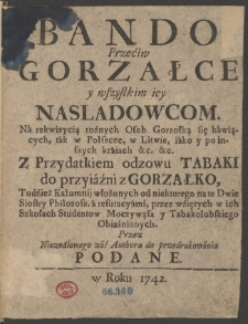Bando Przeciw Gorzałce y wszystkim iey Nasladowcom [...]