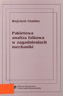 Pakietowa analiza falkowa w zagadnieniach mechaniki