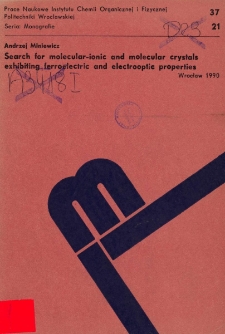 Search for molecular-ionic and molecular crystals exhibiting ferroelectric and electrooptic properties