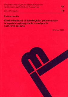 Efekt elektretowy w dielektrykach polimerowych w aspekcie wykorzystania w medycynie i ochronie zdrowia