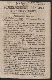 Korrespondent Kraiowy Y Zagraniczny. R. 1793 Nr 67