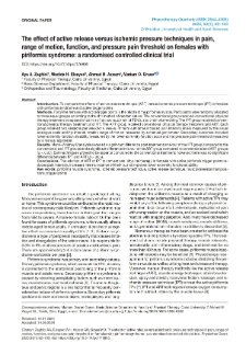 The eﬀect of active release versus ischemic pressure techniques in pain, range of motion, function, and pressure pain threshold on females with piriformis syndrome: a randomised controlled clinical trial