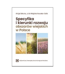 Specyfika i kierunki rozwoju obszarów wiejskich w Polsce