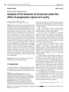 Analysis of the behavior of structures under the effect of progressive rupture of a cavity