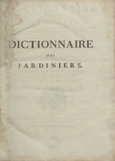 Dictionnaire Des Jardiniers [...]. T. 8