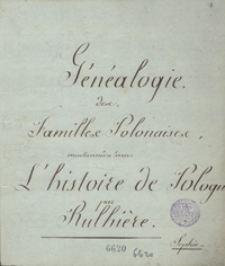 Généalogie des familles polonaises, mentionnées dans ľhistoire de Pologne par Rulhiere