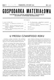 Gospodarka Materiałowa : czasopismo dla spraw zaopatrzenia i całokształtu zagadnień gospodarki materiałowej, Rok V, styczeń 1953, nr 1 (47)