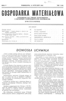 Gospodarka Materiałowa : czasopismo dla spraw zaopatrzenia i zagadnień gospodarowania materiałami, Rok V, 31 styczeń 1953, nr 2 (48)