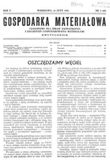 Gospodarka Materiałowa : czasopismo dla spraw zaopatrzenia i zagadnień gospodarowania materiałami, Rok V, 15 luty 1953, nr 3 (49)