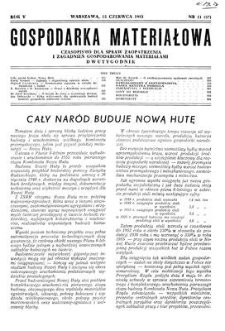 Gospodarka Materiałowa : czasopismo dla spraw zaopatrzenia i zagadnień gospodarowania materiałami, Rok V, 15 czerwca 1953, nr 11 (57)