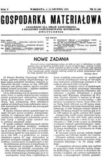 Gospodarka Materiałowa : czasopismo dla spraw zaopatrzenia i zagadnień gospodarowania materiałami, Rok V, 1-15 grudnia 1953, nr 23 (68)