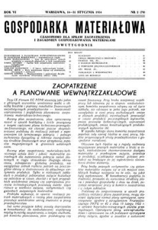 Gospodarka Materiałowa : czasopismo dla spraw zaopatrzenia i zagadnień gospodarowania materiałami, Rok VI, 16-31 stycznia 1954, nr 2 (71)