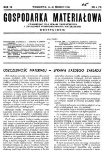 Gospodarka Materiałowa : czasopismo dla spraw zaopatrzenia i zagadnień gospodarowania materiałami, Rok VI, 16-31 marzec 1954, nr 6 (75)