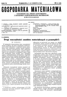 Gospodarka Materiałowa : czasopismo dla spraw zaopatrzenia i zagadnień gospodarowania materiałami, Rok VI, 1-15 czerwca 1954, nr 11 (80)