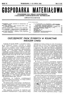 Gospodarka Materiałowa : czasopismo dla spraw zaopatrzenia i zagadnień gospodarowania materiałami, Rok VI, 1-15 lipca 1954, nr 13 (82)