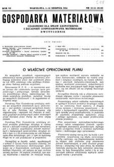Gospodarka Materiałowa : czasopismo dla spraw zaopatrzenia i zagadnień gospodarowania materiałami, Rok VI, 1-31 sierpnia 1954, nr 15-16 (85-86)