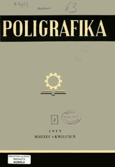 Poligrafika : czasopismo poświęcone zagadnieniom przemysłu graficznego : organ Koła Fachowego Poligrafików przy SIMP, marzec-kwiecień 1953, nr 2