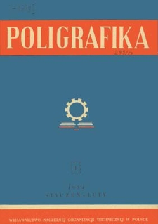 Poligrafika : czasopismo poświęcone zagadnieniom przemysłu graficznego : organ Sekcji Poligrafów przy SIMP, styczeń-luty 1954, nr 1