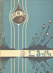 Sigma : magazyn problemowo-informacyjny Politechniki Wrocławskiej, 1972/1973, nr 3 (43)