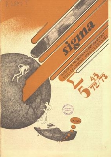 Sigma : magazyn problemowo-informacyjny Politechniki Wrocławskiej, 1972/1973, nr 5 (45)