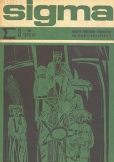 Sigma : magazyn problemowo-informacyjny Politechniki Wrocławskiej, 1973/1974, nr 3 (53)