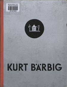Kurt B&auml;rbig
