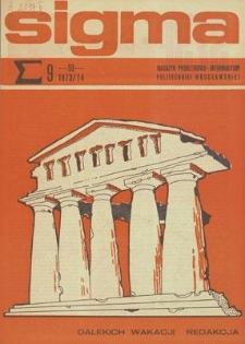 Sigma : magazyn problemowo-informacyjny Politechniki Wrocławskiej, 1973/1974, nr 9 (59)