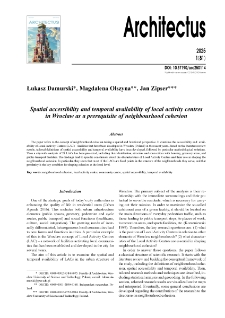 Spatial accessibility and temporal availability of local activity centres in Wrocław as a prerequisite of neighbourhood cohesion