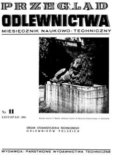 Przegląd Odlewnictwa : miesięcznik naukowo-techniczny, Rok I, listopad 1951, nr 11