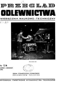 Przegląd Odlewnictwa : miesięcznik naukowo-techniczny, Rok II, lipiec-sierpień 1952, nr 7-8