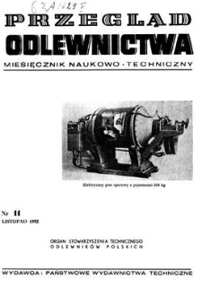 Przegląd Odlewnictwa : miesięcznik naukowo-techniczny, Rok II, listopad 1952, nr 11