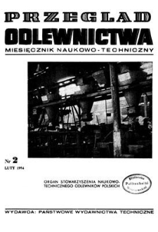 Przegląd Odlewnictwa : miesięcznik naukowo-techniczny, Rok IV, luty 1954, nr 2