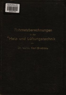Rohrnetzberechnungen in der Heiz- und L&uuml;ftungstechnik auf einheitlicher Grundlage