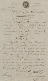 Artykuły Cechu piwowarskiego krakowskiego. Wyiątek ustaw dla cechu piwowarskiego krakowskiego, z praw i przywilej&oacute;w, temuż cechowi służących dla wiadomości i zachowania przez każdego brata cechowego-zebrany