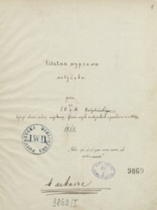 Ostatna wyprawa wołyńska przez E. O. d. M. Kobylańskiego byłego elewa szkoły wojskowej, oficera wojska austriackich i powstańca z r. 1863/4