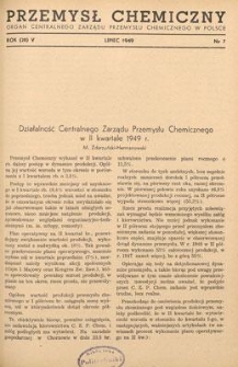 Przemysł Chemiczny : Organ Centralnego Zarządu Przemysłu Chemicznego w Polsce. R. (28) V, lipiec 1949, nr 7