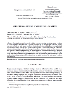 Selecting a mining warehouse location