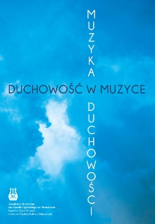 Duchowość w muzyce - muzyka w duchowości