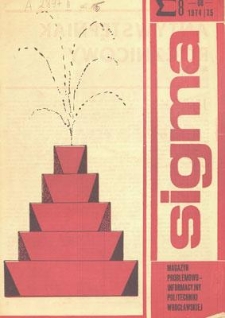 Sigma : magazyn problemowo-informacyjny Politechniki Wrocławskiej, 1974/1975, nr 8 (68)