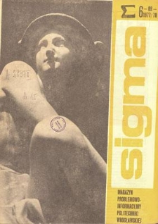 Sigma : magazyn problemowo-informacyjny Politechniki Wrocławskiej, 1977/1978, nr 6 (89)
