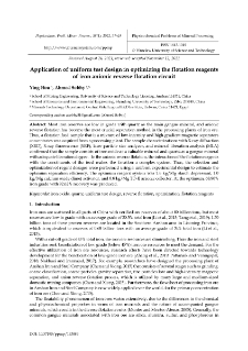 Application of uniform test design in optimizing the flotation reagents of iron anionic reverse flotation circuit