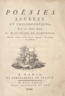 Poësies Sacrées Et Philosophiques Tirées des Livres Saints [...]. – Nouvelle éd. considérablement augmentée et enrichie de gravures