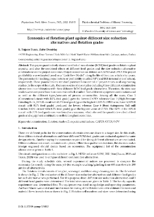 Economics of flotation plant against different size reduction alternatives and flotation grades