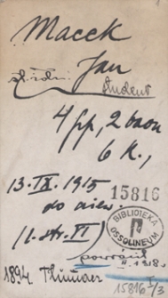 [Legiony Polskie. Kartoteka legionistów wziętych do niewoli w latach 1914-1918. Pudło 3: Lit. M-Si.]