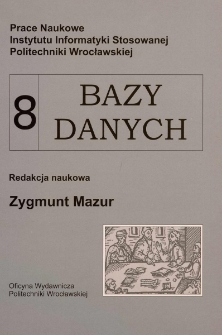 Prace Naukowe Instytutu Informatyki Stosowanej Politechniki Wrocławskiej. Bazy danych 8
