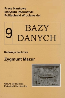 Prace Naukowe Instytutu Informatyki Politechniki Wrocławskiej. Bazy danych 9