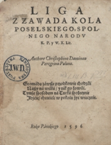 Liga Z Zawada Kola Poselskiego Spolnego Narodu K. P. y W. X. Lit.