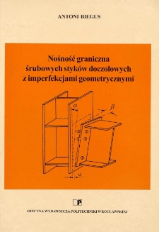 Nośność graniczna śrubowych styków doczołowych z imperfekcjami geometrycznymi