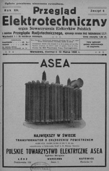 Przegląd Elektrotechniczny. Rok XIV, 15 Marca 1932, Zeszyt 6