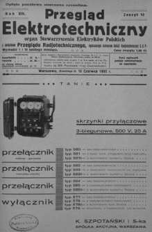 Przegląd Elektrotechniczny. Rok XIV, 15 Czerwca 1932, Zeszyt 12
